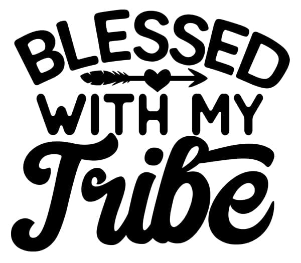 Blessed with My Tribe Decal