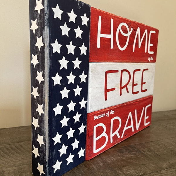 Home of the Free because of the Brave Wood Blocks